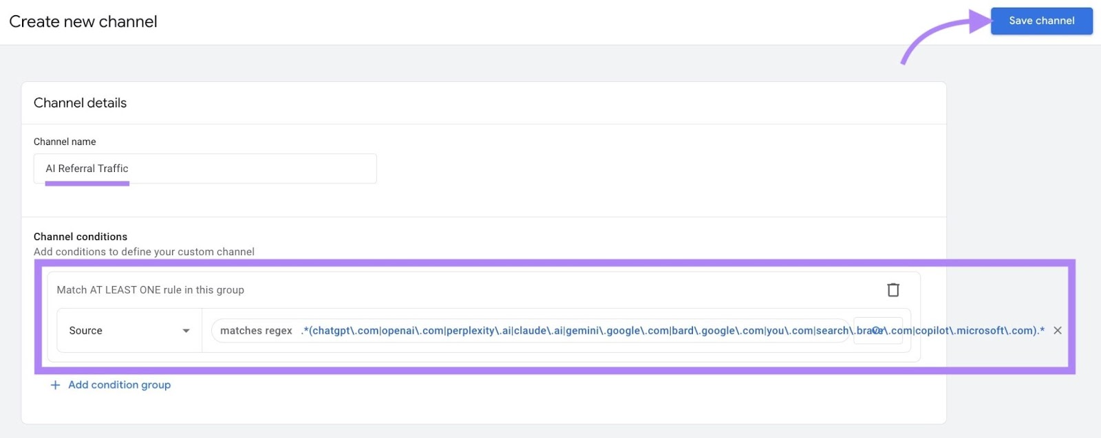 Im Fenster „Neuen Kanal erstellen“ auf GA4 mit einem Kanalnamen & wurden die Kanalbedingungen eingegeben und auf „Kanal speichern“ geklickt.