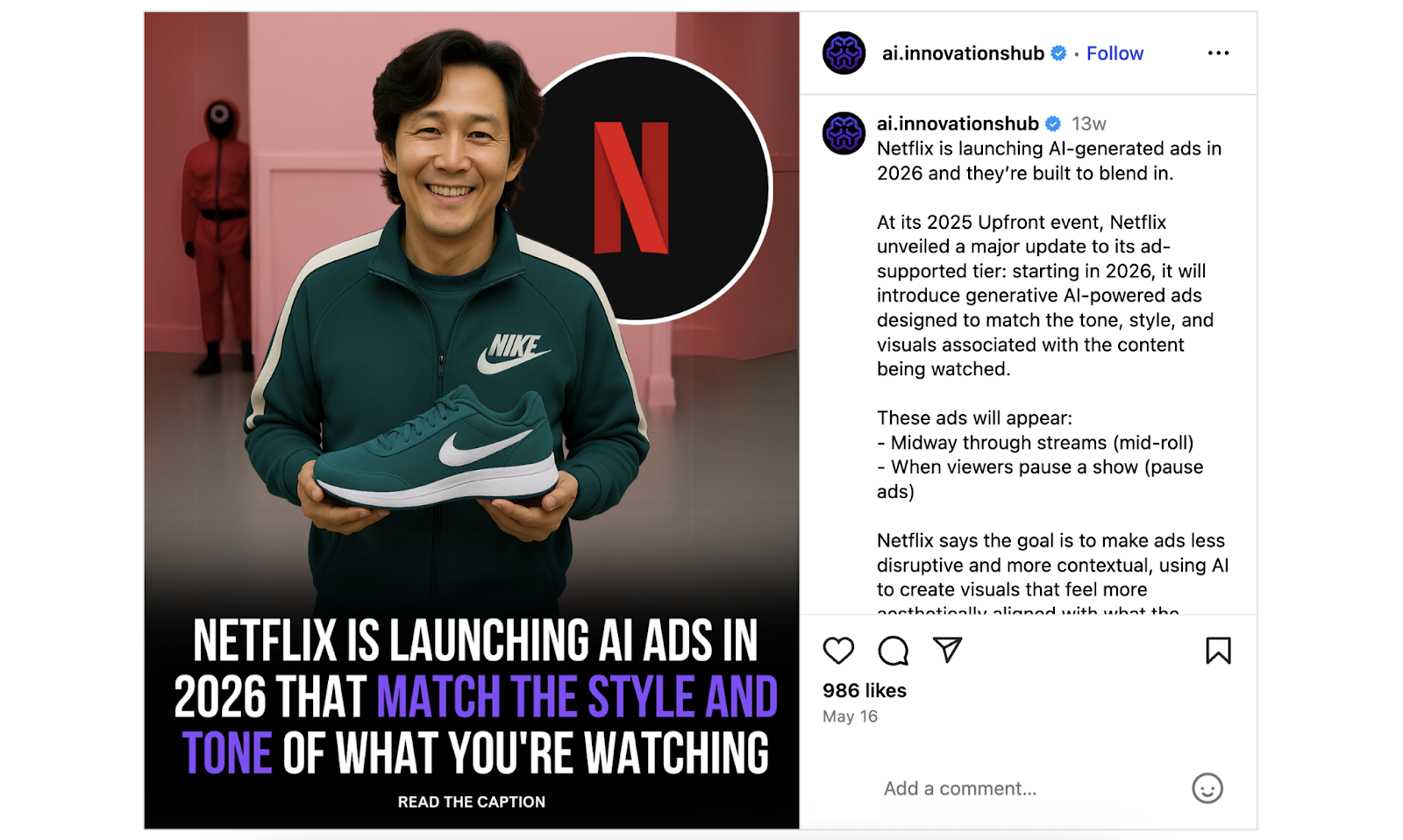 Instagram post announcing Netflix's launch of AI-generated ads